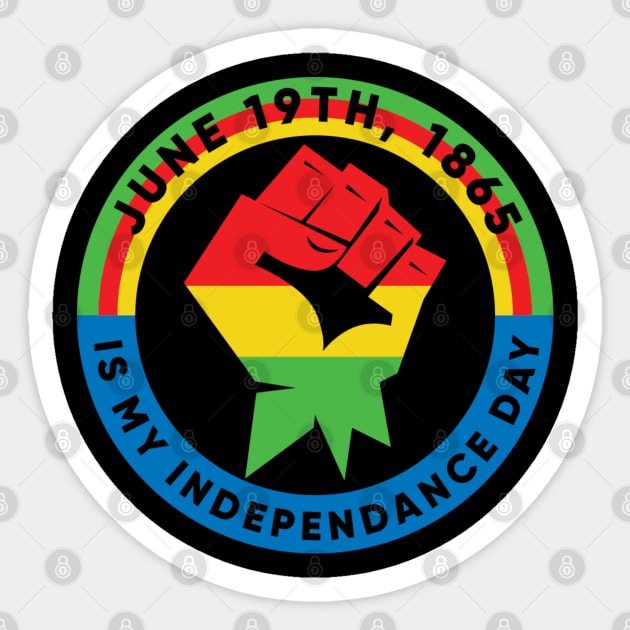 Juneteenth, My Independence Day, Black History Sticker by UrbanLifeApparel
